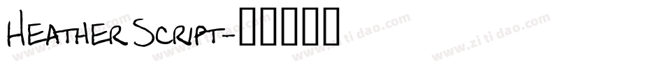 Heather Script字体转换